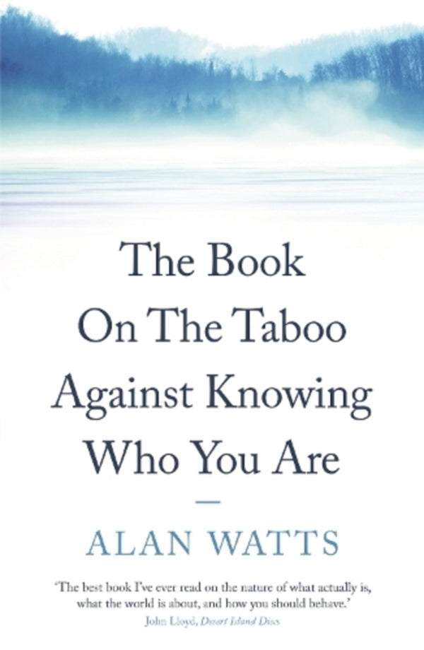 The Book On The Taboo Against Knowing Who You Are Alan Watts / Алан Уоттс 9780285638532-1