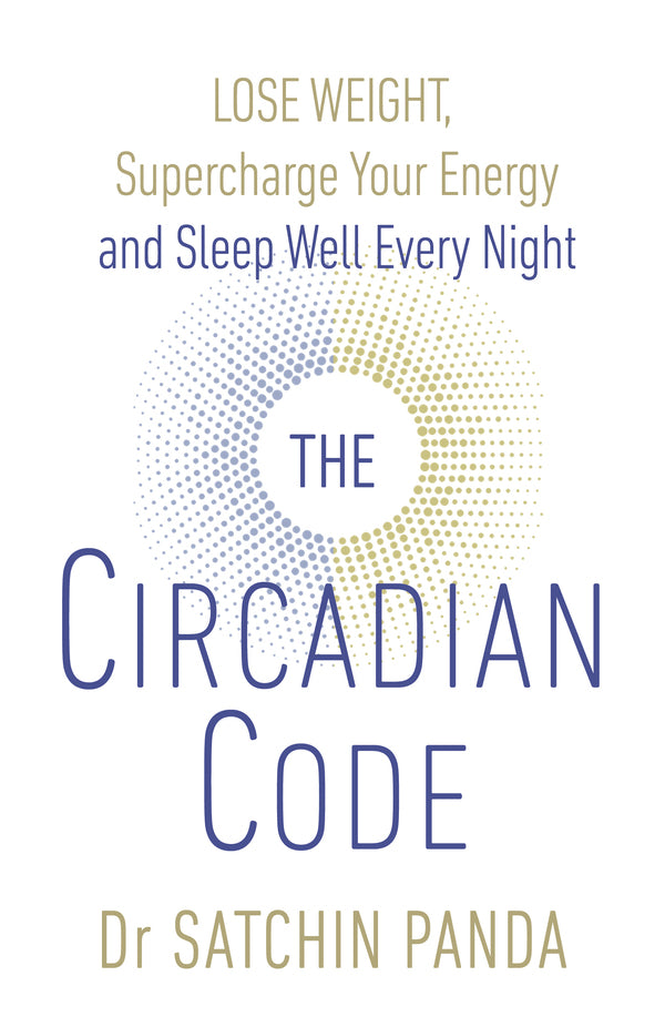 The Circadian Code Satchin Panda / Сатчин Панда 9781785042010-2