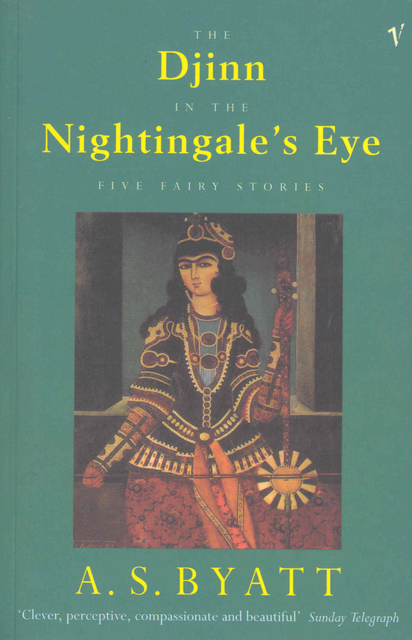 The Djinn In The Nightingale's Eye Antonia Susan Byatt / Антония Сьюзен Байетт 9780099521310-1
