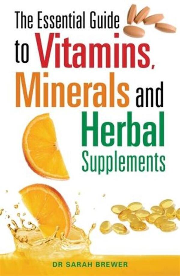 The Essential Guide to Vitamins, Minerals and Herbal Supplements / The Essential Guide to Vitamins, Minerals and Herbal Supplements Сара Брюер 9780716022169-1