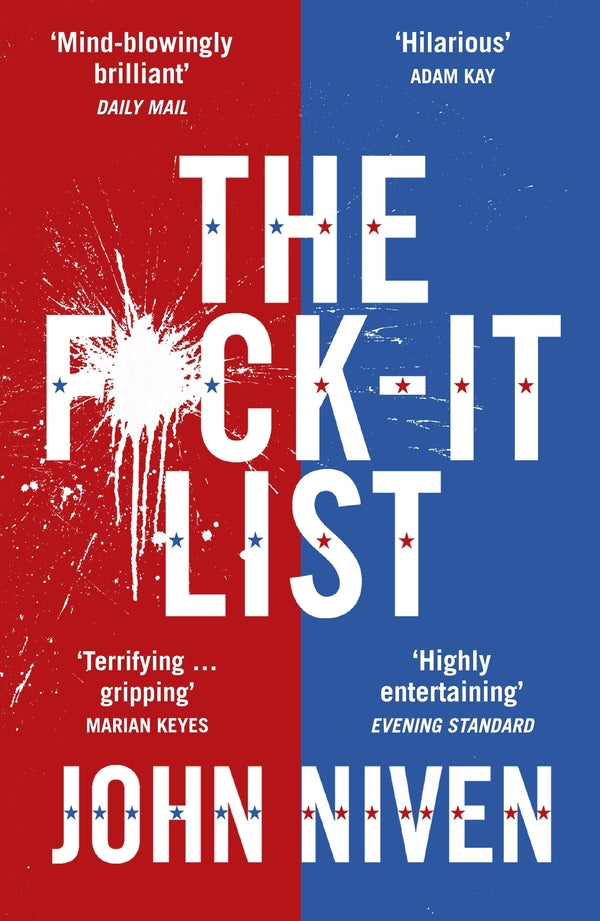 The F*ck-it List / The F*ck-it List Джон Нивен 9780099592167-1