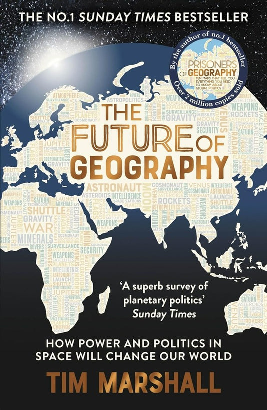 The Future Of Geography: How Power And Politics In Space Will Change Our World Tim Marshall / Тим Маршалл 9781783967247-2