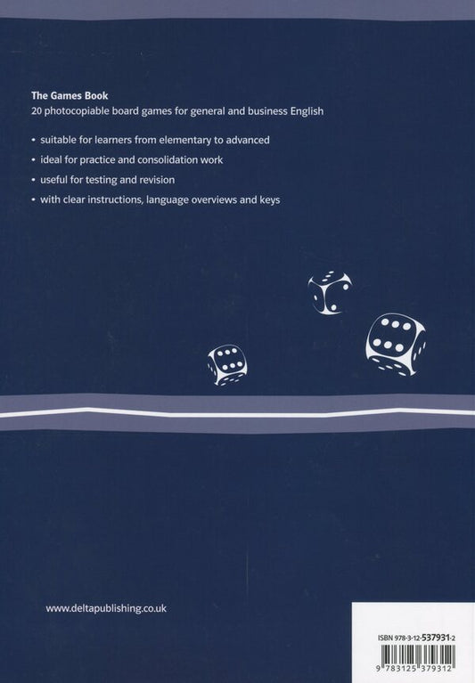 The Games Book. 20 Boards Games for General and Business English / The Games Book. 20 Boards Games for General and Business English Энн Шмид 978-3-12-537931-2-2