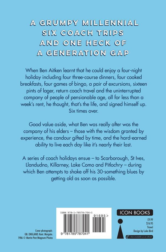 The Gran Tour. Travels with my Elders / The Gran Tour. Travels with my Elders Бен Ейткен 9781785787041-2