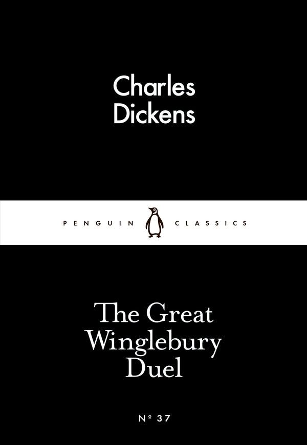 The Great Winglebury Duel / The Great Winglebury Duel Чарльз Диккенс 9780141397153-1