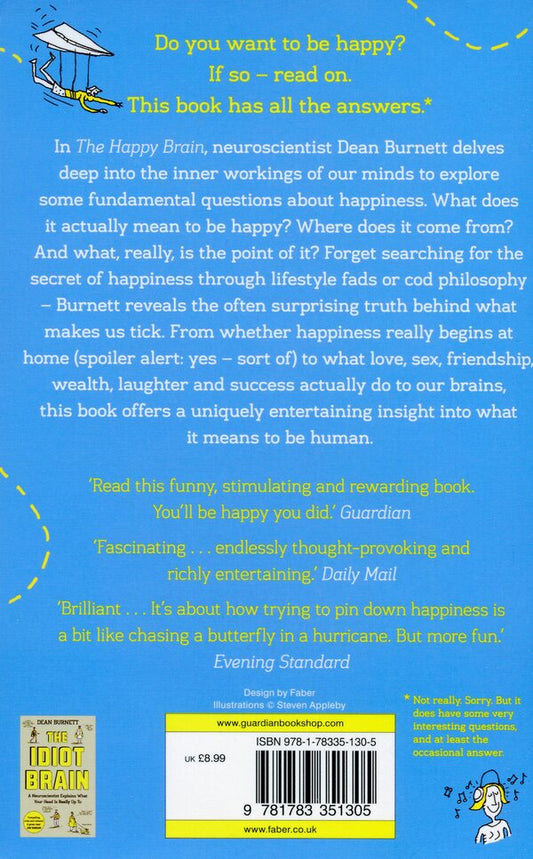 The Happy Brain. The Science of Where Happiness Comes From, and Why / The Happy Brain. The Science of Where Happiness Comes From, and Why Дин Бернетт 978-1-78335-130-5-2