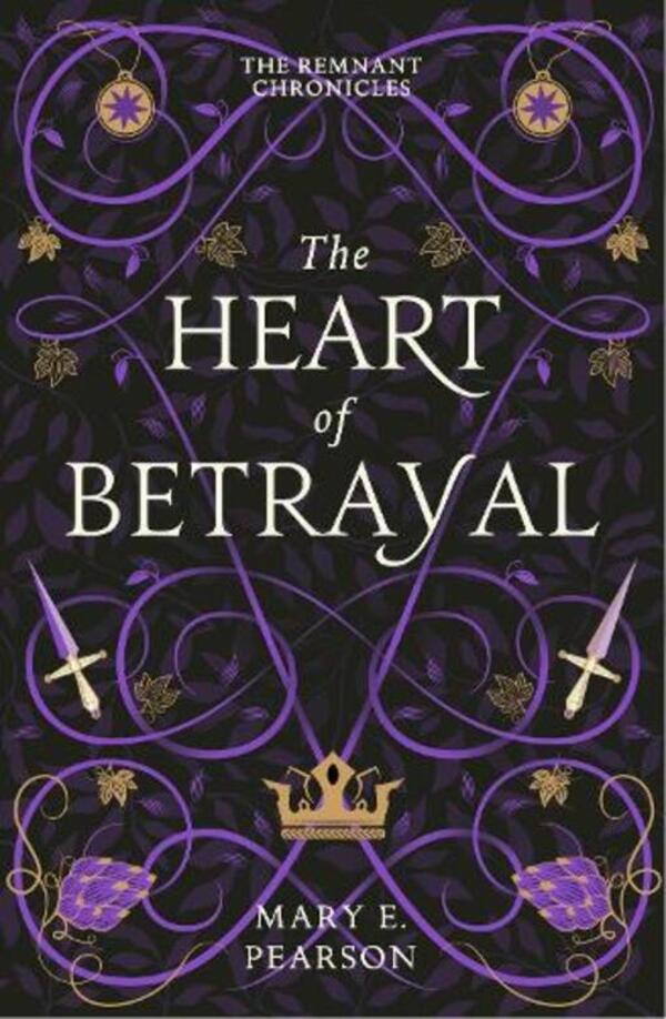 The Heart Of Betrayal: The Second Book Of The New York Times Bestselling Remnant Chronicles Mary I. Pirson / Мэри И. Пирсон 9781399701150-1