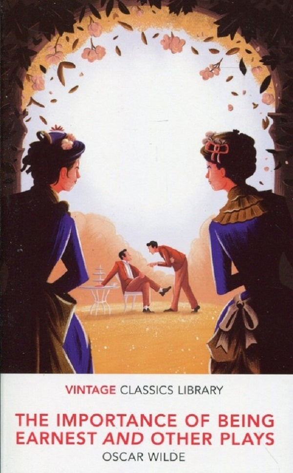 The Importance Of Being Earnest And Other Plays Oscar Wilde / Оскар Уайльд 9781784871673-1