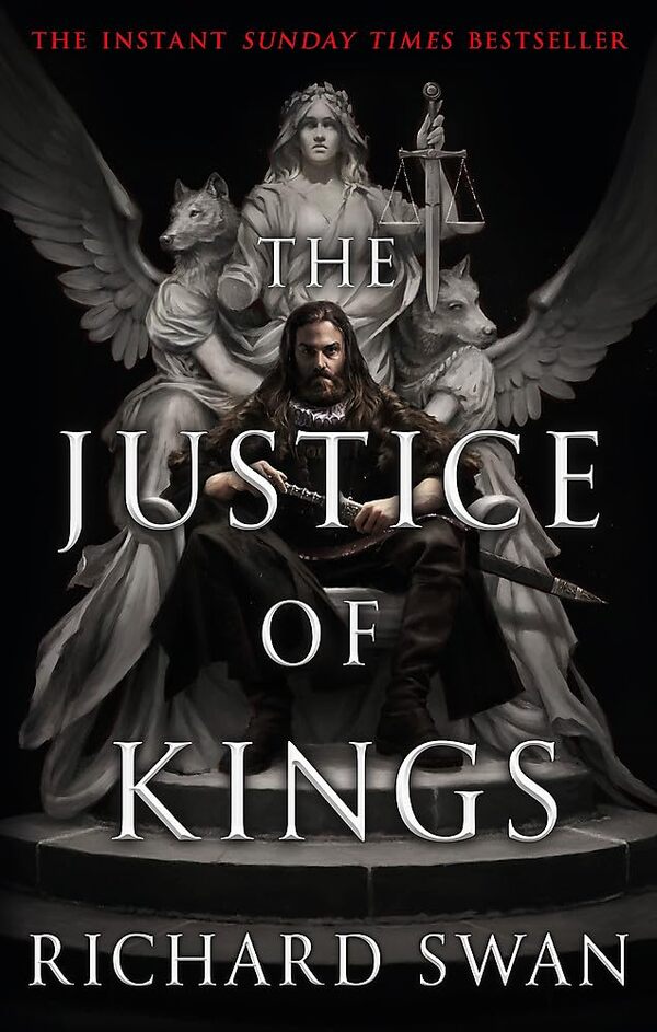 The Justice of Kings / The Justice of Kings Ричард Свон 9780356516400-1