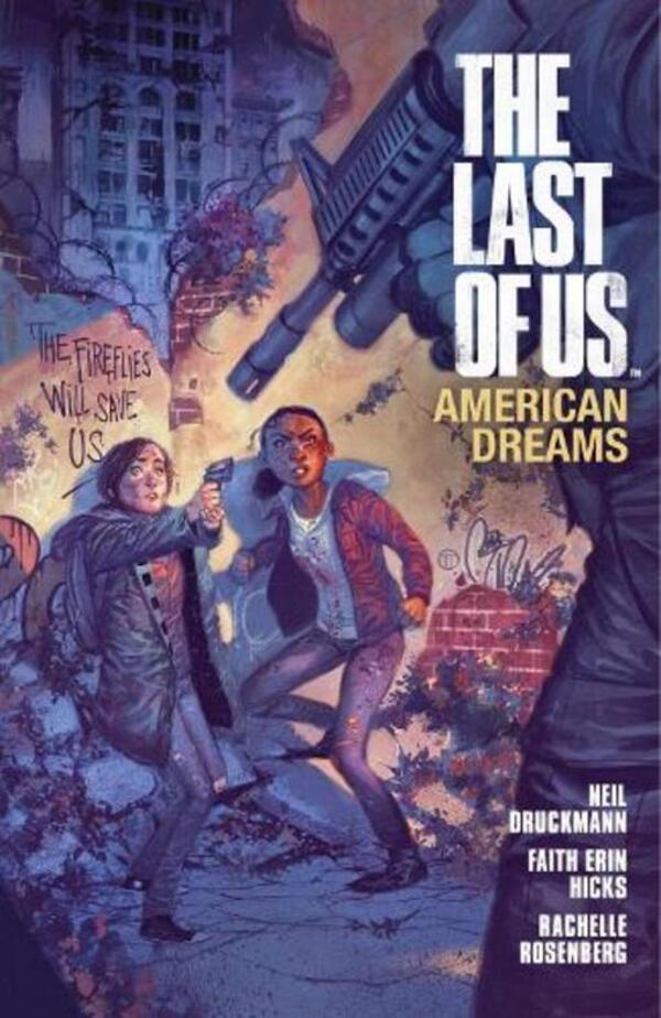The Last Of Us: American Dreams Dark Horse, Faith Erin Hicks / Дарк Хорс, Фейт Эрин Хикс 9781616552121-1