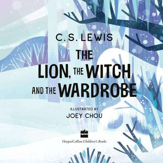 The Lion, The Witch And The Wardrobe Clive Staples Lewis / Клайв Стейплз Льюис 9780008627362-2