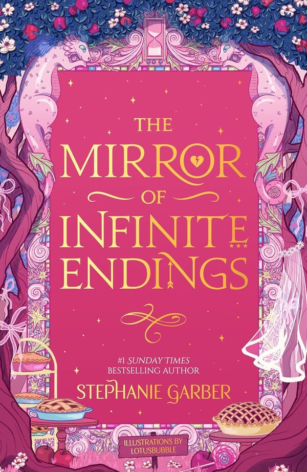 The Mirror Of Infinite Endings Stephanie Garber - Стефани Гарбер 9781399641760-1