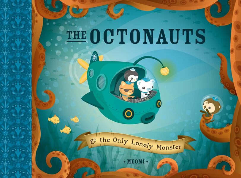 The Octonauts And The Only Lonely Monster Meomi / Meomi 9780007312504-1