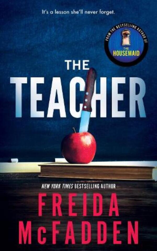 The Teacher / The Teacher Фрида Макфадден 9781464221378-1