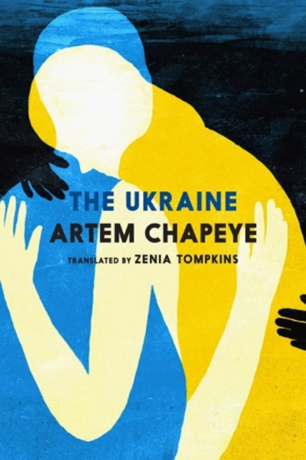 The Ukraine Artem Chapai / Артем Чапай 9781838415983-1