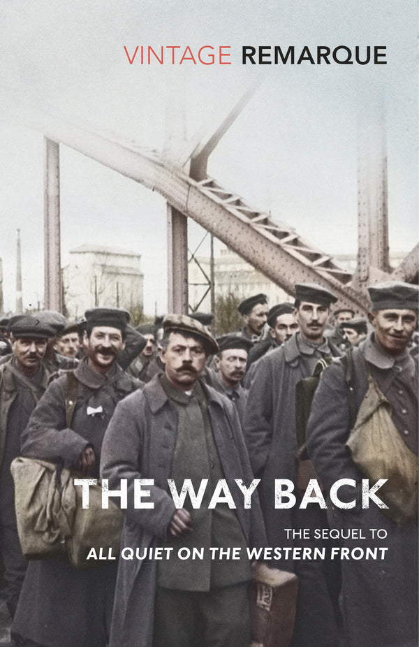 The Way Back Erich Maria Remarque / Эрих Мария Ремарк 9781784875268-1