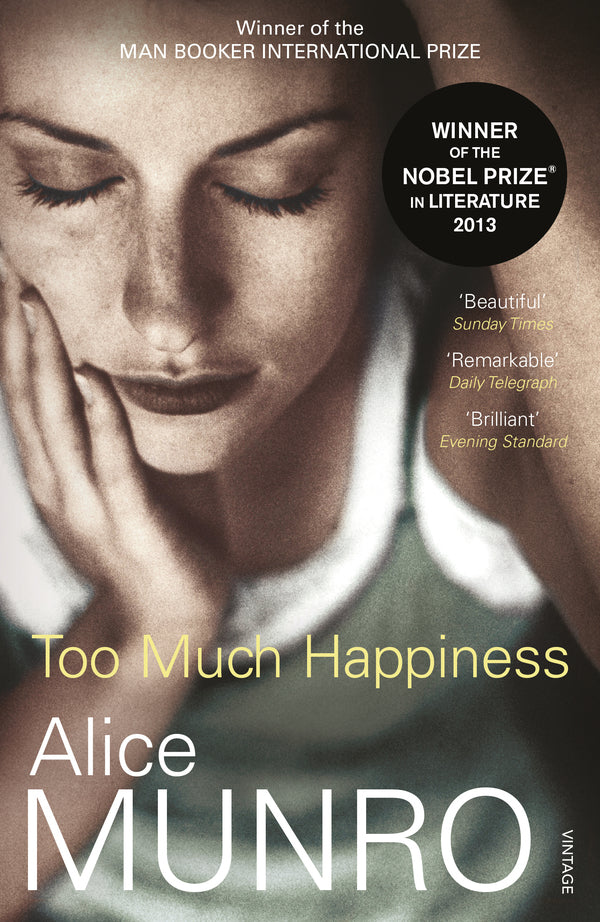 Too Much Happiness / Too Much Happiness Элис Манро 9780099524298-1