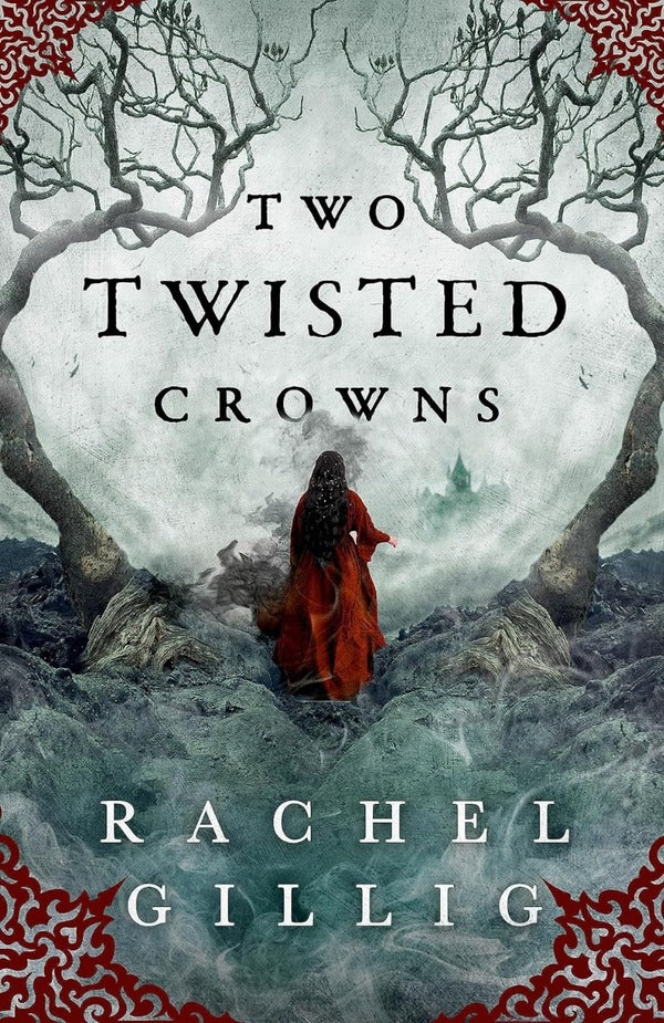 Two Twisted Crowns Rachel Gillig / Рэйчел Гиллиг 9780356519500-1