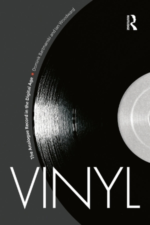 VINYL: The ANALOGUE Record In The Digital Age Dominic Bartmanski, Ian Woodword / Доминик Бартмански, Иан Вудворд 9780857856616-1