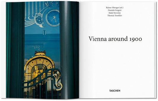 Vienna 1900 / Vienna 1900 Райнер Метцгер 978-3-8365-6705-3-2