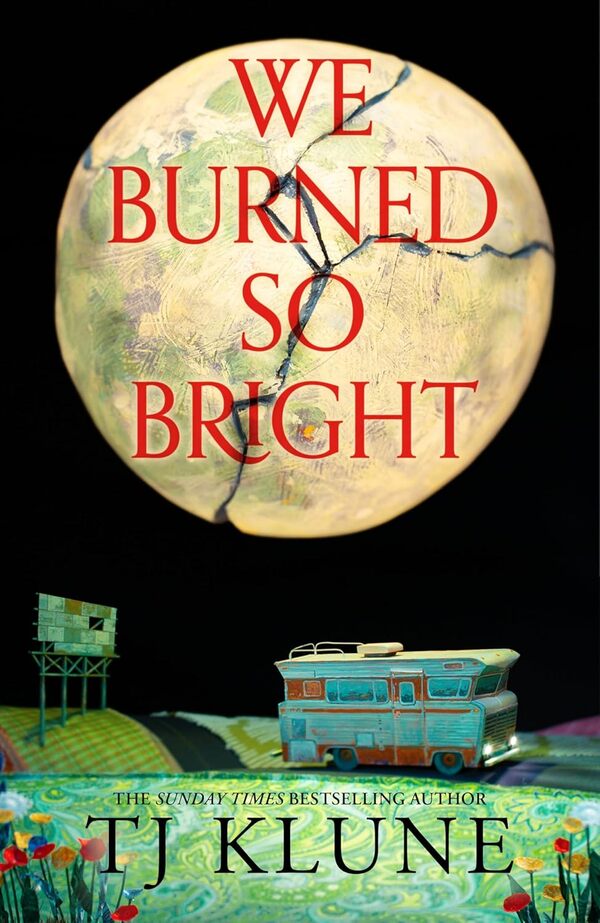 We Burned So Bright T J Clune - Т Дж Клюн 9781035009428-1