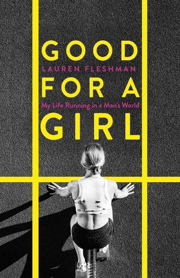 good for a girl / Good for a Girl Лорен Флешмен 9780349014425-1