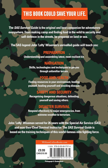 SAS Survival Guide. The Ultimate Guide To Surviving Anywhere