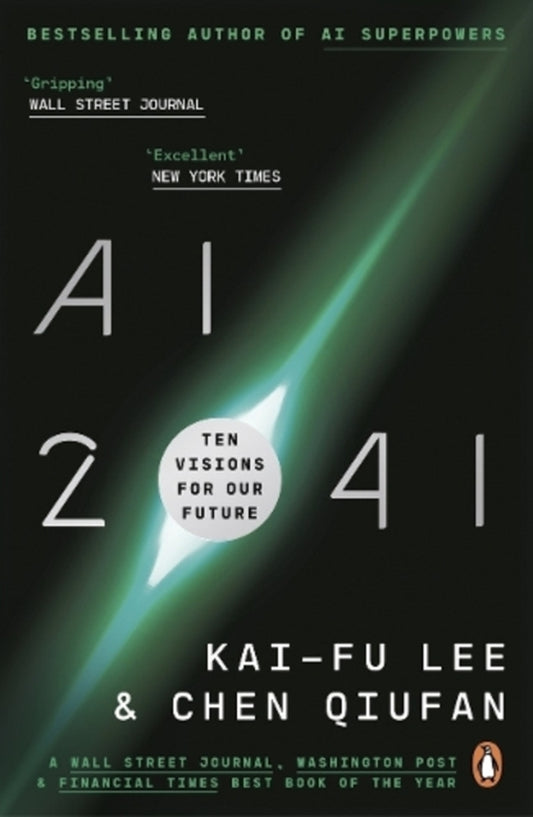 AI 2041: Ten Visions For Our Future Kai-Fu Lee / Кай-Фу Ли 9780753559024-1