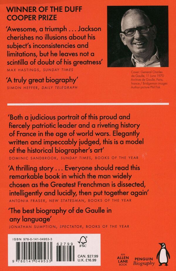 A Certain Idea of ​​France. A Life of Charles de Gaulle / A Certain Idea of France. A Life of Charles de Gaulle Джулиан Джексон 9780141049533-2