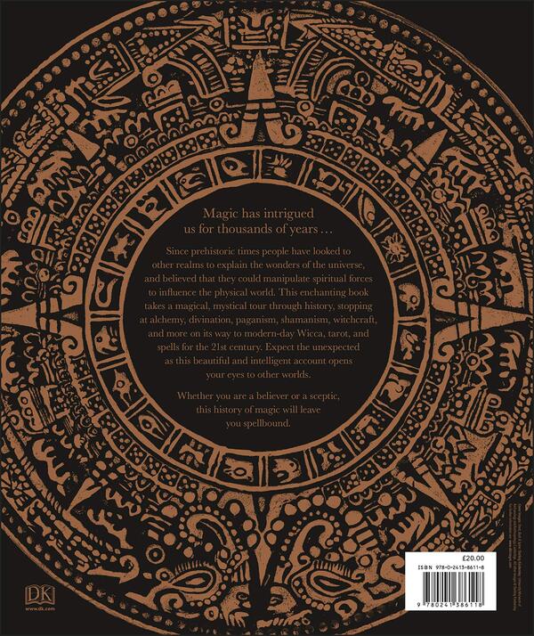 A History of Magic. Witchcraft and the Occult / A History of Magic. Witchcraft and the Occult  978-0-2413-8611-8-2