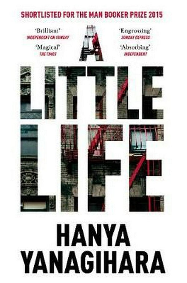 A Little Life / A Little Life Ханья Янагихара 9781447294832-1