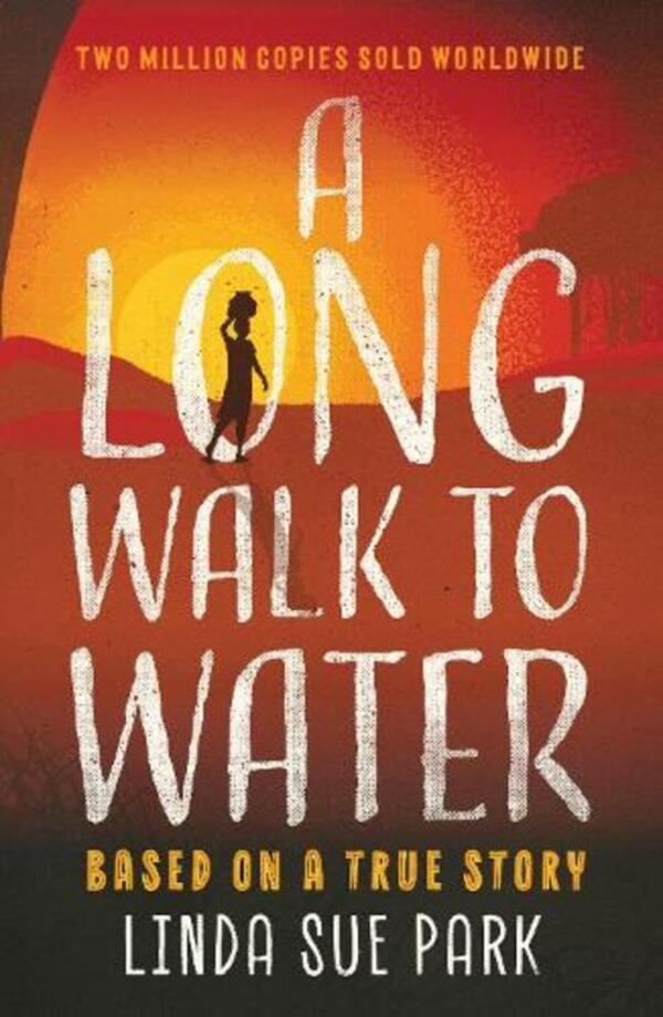 A Long Walk To Water: International Bestseller Based On A True Story Linda Sue Park / Линда Сью Парк 9781786074621-1