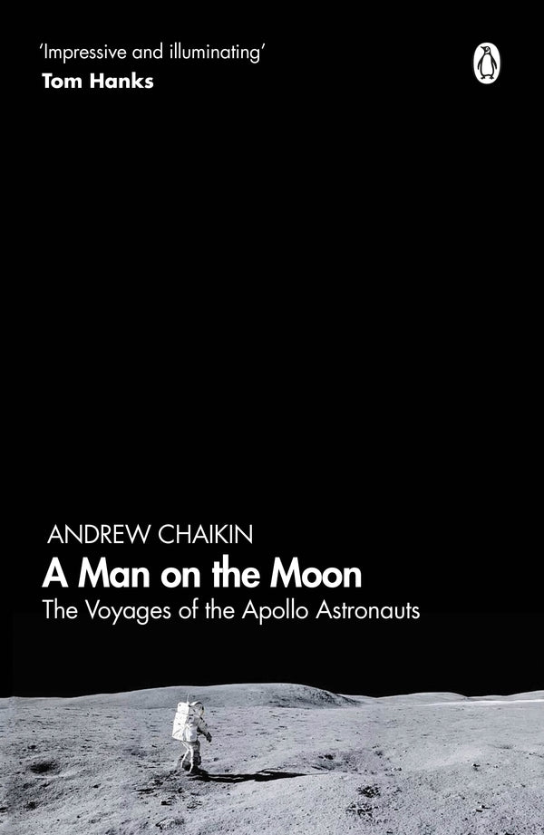 A Man on the Moon. The Voyages of the Apollo Astronauts / A Man on the Moon. The Voyages of the Apollo Astronauts Эндрю Чайкин 9780241363157-1