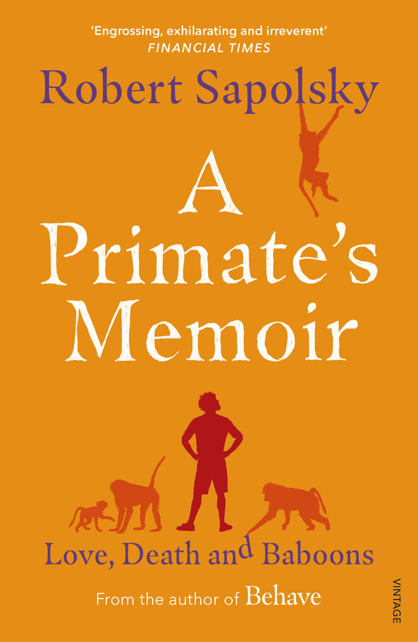 A Primate's Memoir / A Primate's Memoir Роберт Сапольски 9781529112306-1
