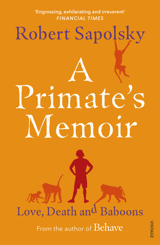 A Primate's Memoir / A Primate's Memoir Роберт Сапольски 9781529112306-1