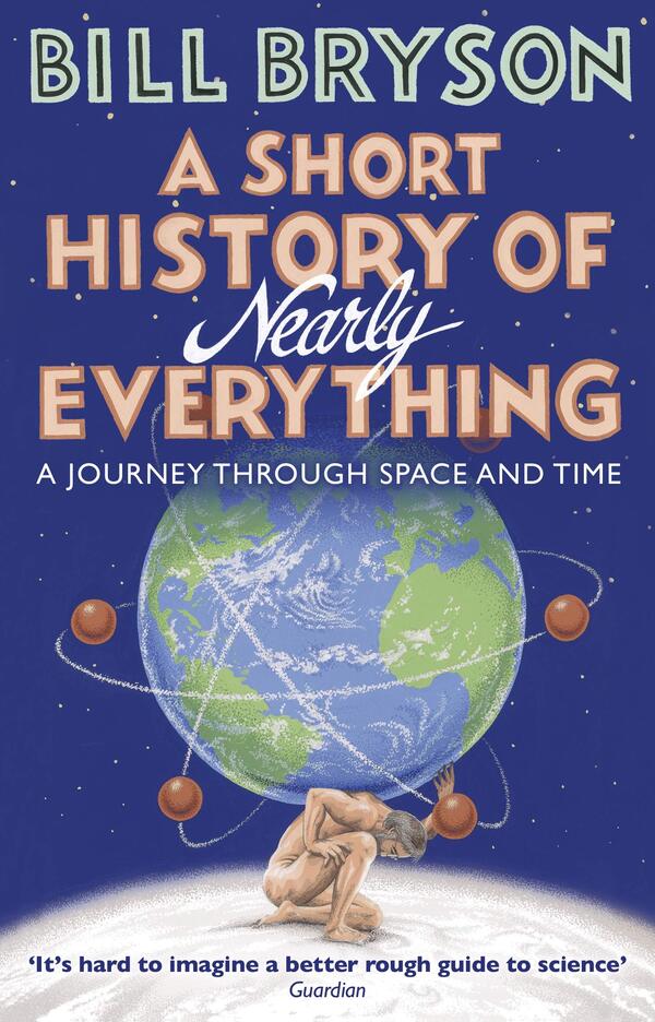 A Short History Of Nearly Everything Bill Bryson / Билл Брайсон 9781784161859-1