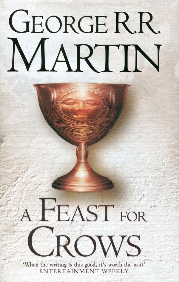 A Song of Ice and Fire. Book 4: A Feast for Crows / A Song of Ice and Fire. Book 4: A Feast for Crows Джордж Р. Р. Мартин 9780007459476-2