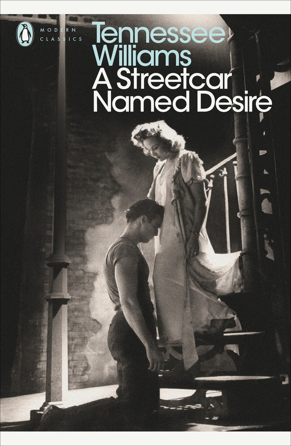 A Streetcar Named Desire / A Streetcar Named Desire Теннесси Уильямс 9780141190273-1