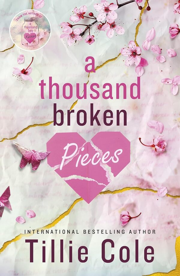 A Thousand Broken Pieces Tilly Cole / Тилли Коул 9781405962964-1