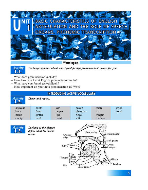 A Way to Success: Practical English Phonetics for University Students. Year 1 / A Way to Success: Practical English Phonetics for University Students. Year 1 Виктория Перлова, Наталия Тучина 978-966-03-7074-6-5