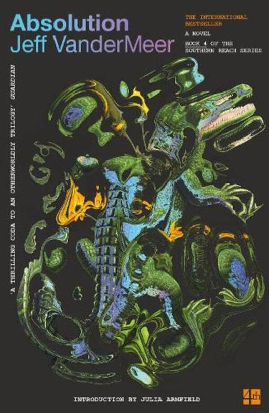Absolution. Book 4 Jeff Vandermeer - Джефф Вандермеер 9780008725990-1