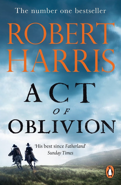 Act of Oblivion / Act of Oblivion Роберт Харрис 978-1-52-916032-1-1