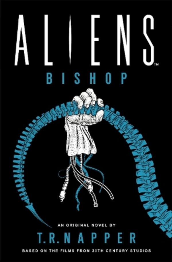 Aliens: Bishop T. R. Napper / Т. Р. Наппер 9781803366555-1