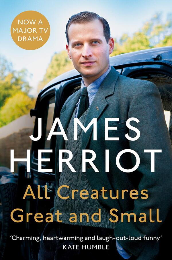 All Creatures Great And Small: The Classic Memoirs Of A Yorkshire Country Vet James Herriot / Джеймс Хэрриот 9781529042061-1