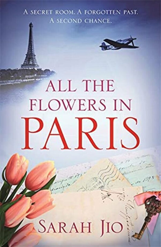 All the Flowers in Paris / All the Flowers in Paris Сара Джио 978-1-4091-9074-5-1