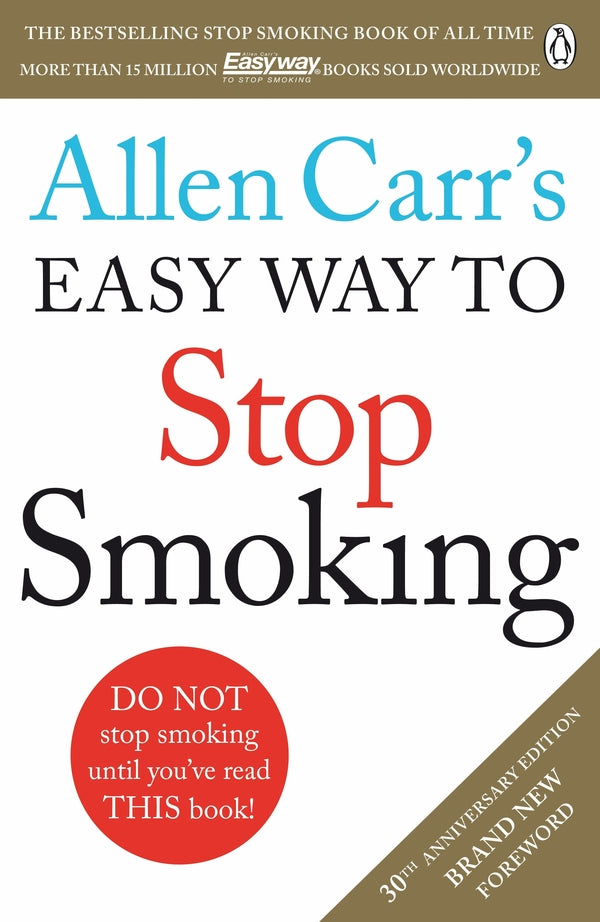 Allen Carr's Easy Way to Stop Smoking / Allen Carr's Easy Way to Stop Smoking Аллен Карр 9781405923316-1