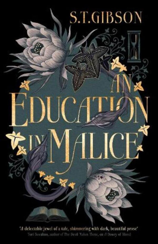An Education In Malice S.T. Gibson / С.Т. Гибсон 9780356519357-1
