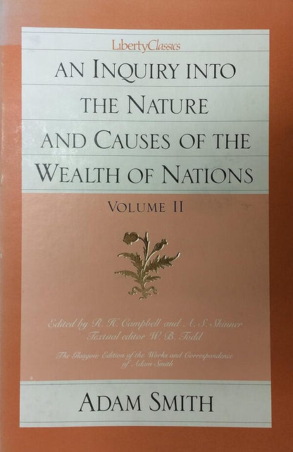 An Inquiry into the Nature & Causes of the Wealth of Nations. Volumes 1 and 2 / An Inquiry into the Nature & Causes of the Wealth of Nations. Volumes 1 and 2 Адам Смит 9780865970083-3