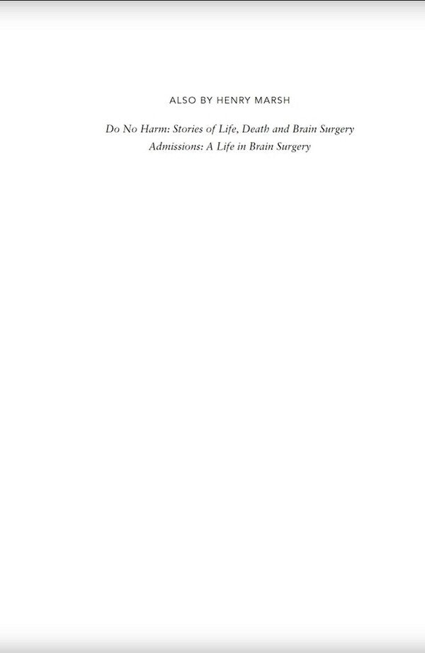 And Finally: A Neurosurgeon’s Reflections on Life / And Finally: A Neurosurgeon’s Reflections on Life Генри Марш 9781784709365-5