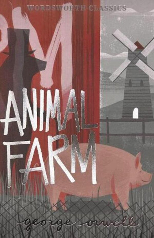 Animal Farm / Animal Farm Джордж Оруэлл 978-1-84022-803-8-1